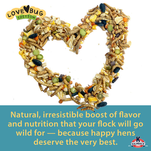 Kalmbach Feeds Henhouse Reserve Love Bug™ for Chickens and Poultry
